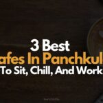 3 Best Cafes In Panchkula To Sit, Chill, and Work: Work From Cafe